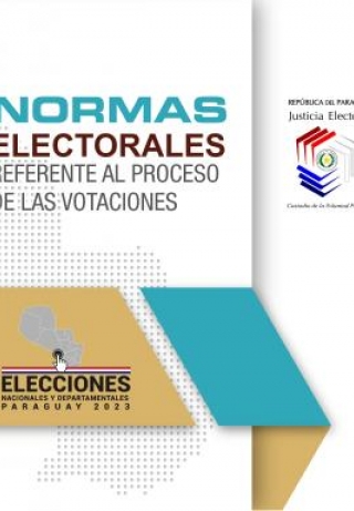 Libro Normas Electorales referentes al Proceso Electoral 