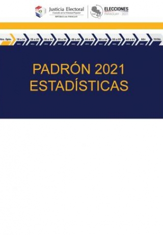 Libro Elecciones Municipales - Estadísticas  del Padrón 2021