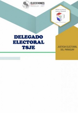 Libro Manual de funciones de Delegado Electoral - Elecciones Municipales 2021